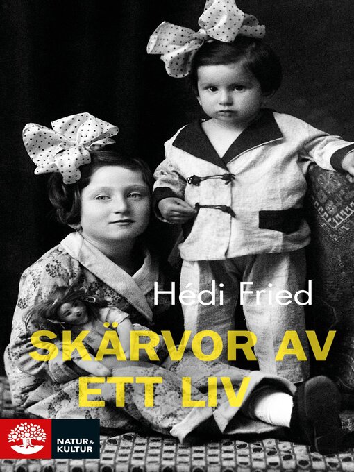 Titeldetaljer för Skärvor av ett liv av Hédi Fried - Tillgänglig